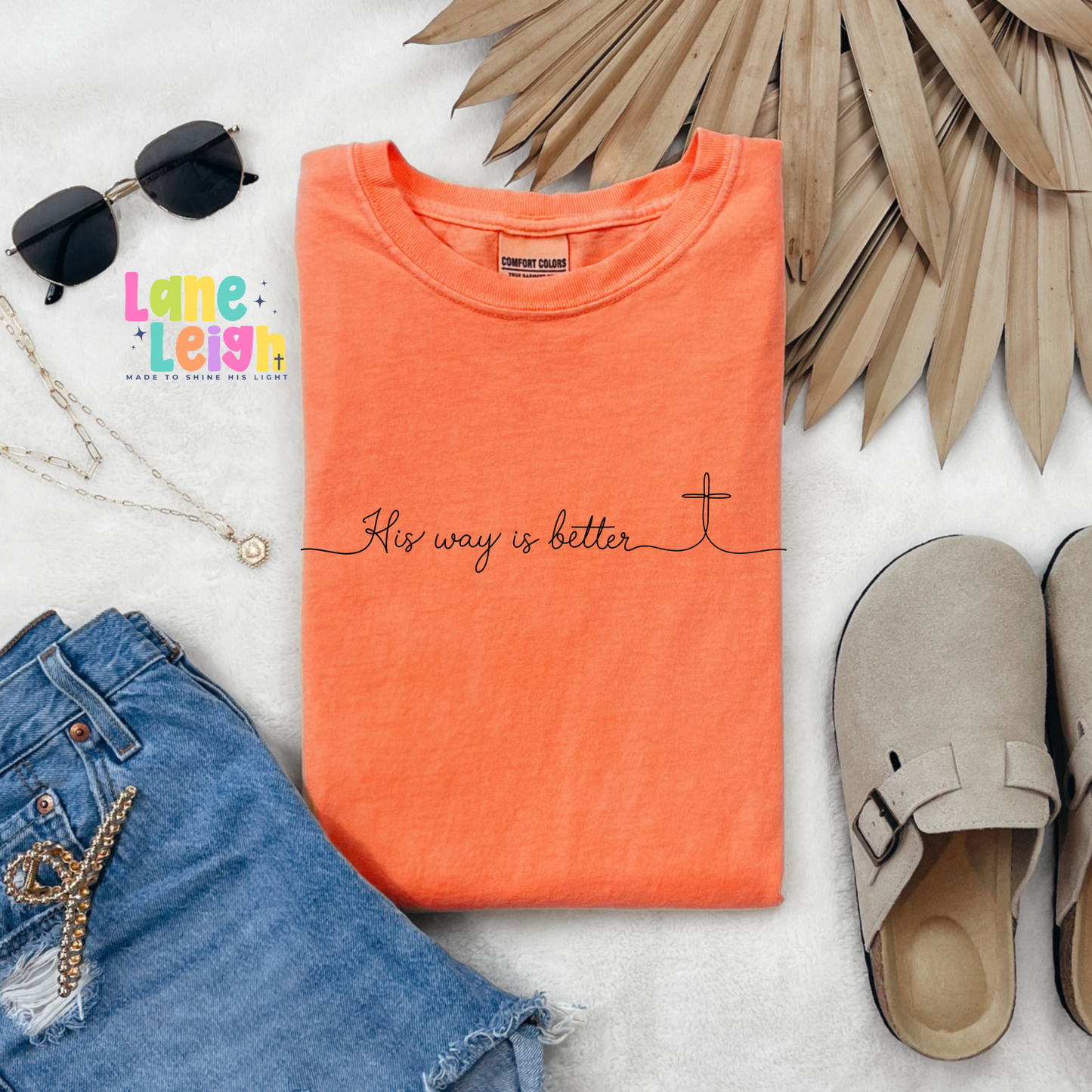 His Way Is Better Tee