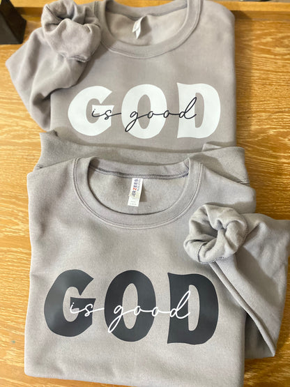 GOD is GOOD! Shirt